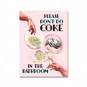 Don't Do Coke In The Bathroom Prints Wall Art Canvas Painting Trendy Disco Ball Poster Retro Kitchen Home Decor Pictures acacuss