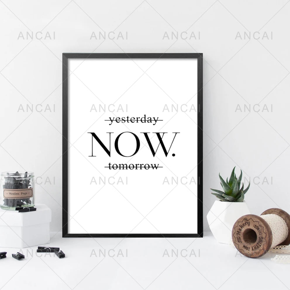 Yesterday Now Tomorrow Motivational Poster Wall Art Print Canvas Painting Wall Minimalist Black White Wall Decoration Pictures